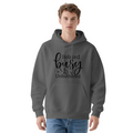 Streetwear Hoodie - Inspirational Quote product image 1