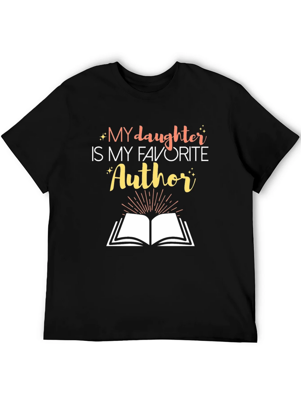 My Daughter is My Favorite Author Graphic Tee product image 5