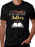 My Daughter is My Favorite Author Graphic Tee product image 1